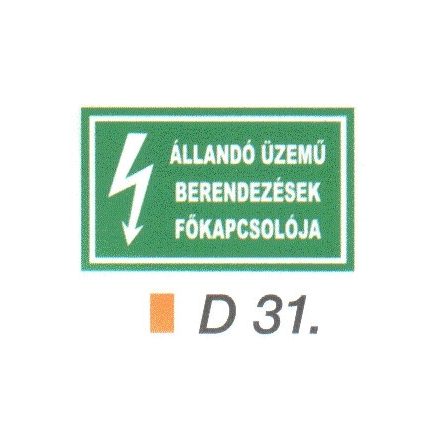 Állandó üzemü berendezések fökapcsolója D31