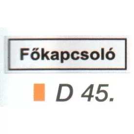 Fökapcsoló D45