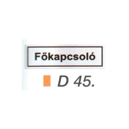 Fökapcsoló D45