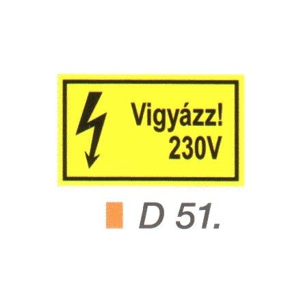 Vigyázz! 230 V D51