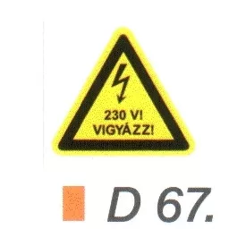 230 V! Vigyázz! D67