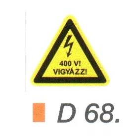 400 V! Vigyázz! D68