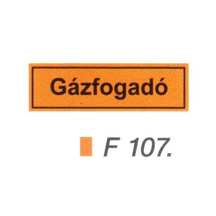 Gázfogadó F107