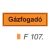 Gázfogadó F107