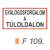 Gyalogos forgalom a túloldalon F109