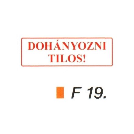 Dohányozni tilos! F19