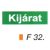 Kijárat F32