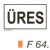 Üres F64