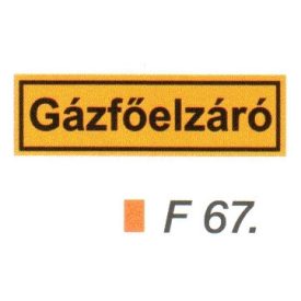 Gázföelzáró F67