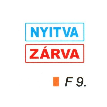 Nyitva-zárva 2 oldalas müanyag tábla F9