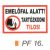 Emelöfal alatt tartózkodni TILOS! PF16