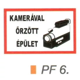 Kamerával örzött épület! PF6