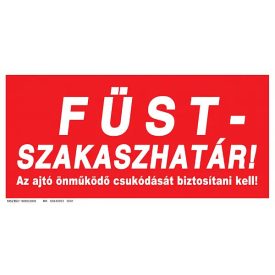 Füstszakaszhatár tábla, utánvilágító TB-00702