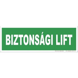 Biztonsági lift tábla, utánvilágító TB-02154