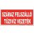 Száraz felszálló tüzivíz tábla, utánvilágító TB-03161