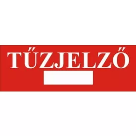 Tűzjelző helyét jelölő, öntapadós tábla