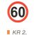 60 km sebességkorlátozás KR2.