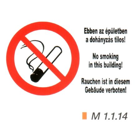 Ebben az épületben a dohányzás tilos! m 1.1.14