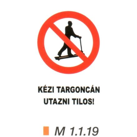 Kézi targoncán utazni tilos! m 1.1.19