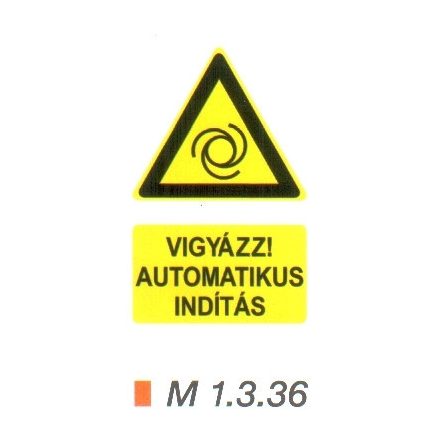 Vigyázz! Automatikus indítás m 1.3.36