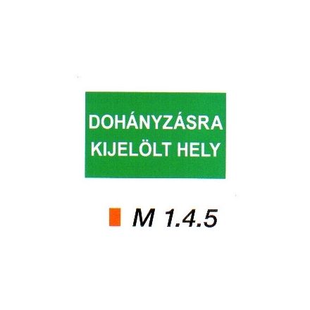 Dohányzásra kijelölt hely m 1.4.5