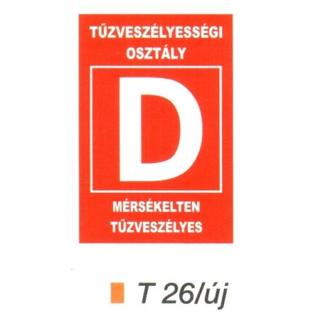 Tüzveszélyességi osztály "D" piktogram t 26/új