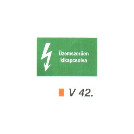 Üzemszerűen kikapcsolva v 42