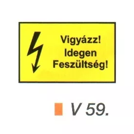 Vigyázz! Idegen feszültség! v 59